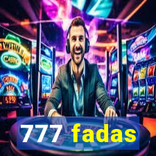 777 fadas